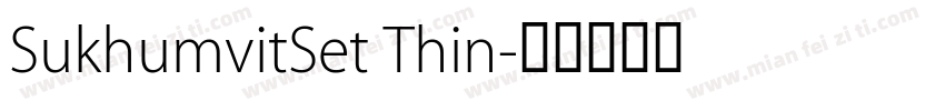 SukhumvitSet Thin字体转换